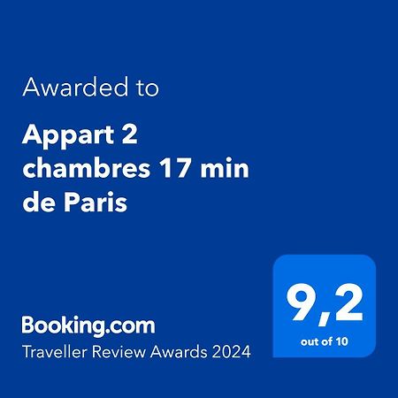 Appart 2 Chambres 17 Min De Paris Rosny-sous-Bois Exterior foto